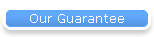 Our Guarantee